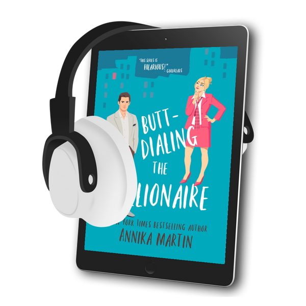 Butt-dialing the Billionaire Audiobook