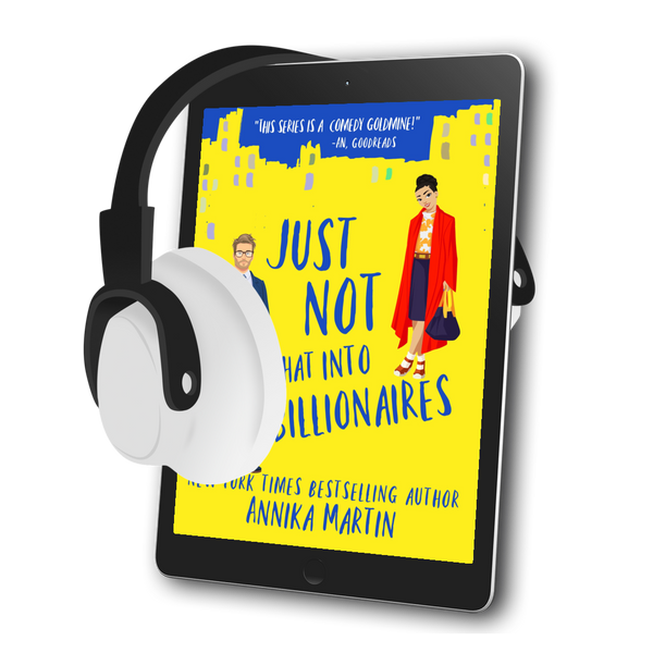 Just Not That Into Billionaires Audiobook